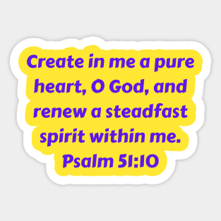 Bible Verse Psalm 51:10 Sticker